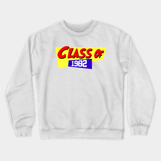 Class Of 1982 Crewneck Sweatshirt by Vandalay Industries